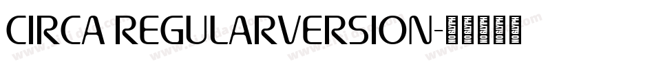 Circa RegularVersion字体转换